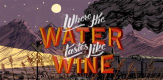 Where the Water Tastes Like Wine är ute nu!