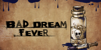 Bad Dream: Fever – När indie är som bäst! Bad Dream: Fever - Game