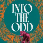 Into the Odd Remastered – Välkommen uppdatering till kärt rollspel!