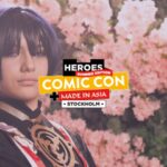 Comic-Con Stockholm Summer 2024 + Made in Asia!