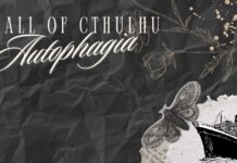 Actual Play: Call of Cthulhu – Autophagia 4/4 Podcast 7